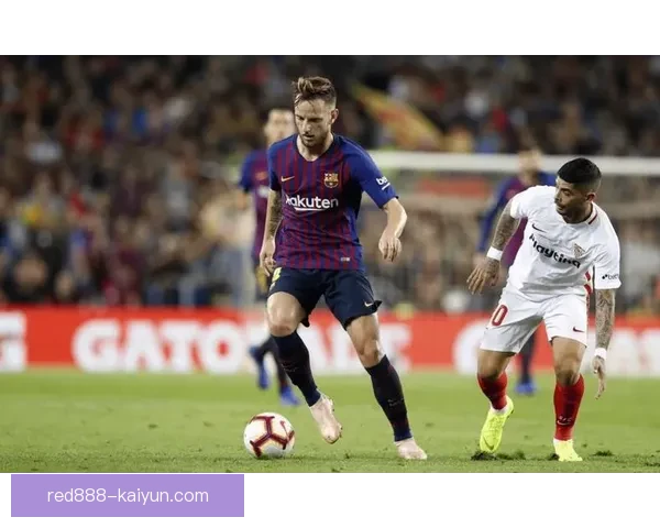 塞维利亚重磅引援迎来新星，冠军联赛备受期待表现亮眼